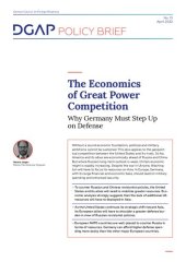 book The Economics of Great Power Competition : Why Germany Must Step Up on Defense