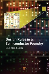 book Design Rules in a Semiconductor Foundry