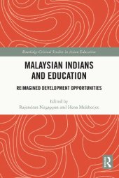 book Malaysian Indians and Education: Reimagined Development Opportunities