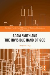 book Adam Smith and the Invisible Hand of God