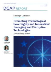 book Promoting Technological Sovereignty and Innovation: Emerging and Disruptive Technologies - A Workshop Report