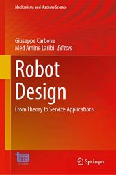 book Robot Design: From Theory to Service Applications