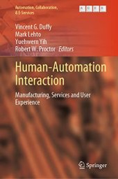 book Human-Automation Interaction: Manufacturing, Services and User Experience