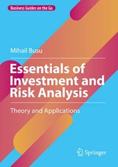 book Essentials of Investment and Risk Analysis: Theory and Applications