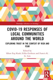 book Covid-19 Responses of Local Communities around the World: Exploring Trust in the Context of Risk and Fear