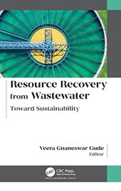 book Resource Recovery from Wastewater: Toward Sustainability