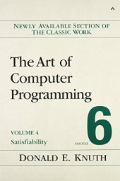 book Art of Computer Programming, The: Satisfiability, Volume 4, Fascicle 6