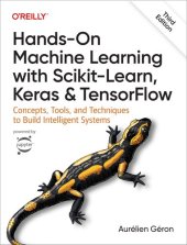 book Hands-On Machine Learning with Scikit-Learn, Keras, and TensorFlow  Concepts, Tools, and Techniques to Build Intelligent Systems