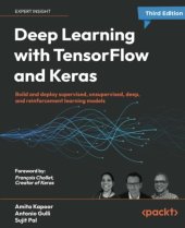 book Deep Learning with TensorFlow and Keras: Build and deploy supervised, unsupervised, deep, and reinforcement learning models, 3rd Edition