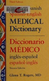 book English-Spanish/Spanish-English Medical Dictionary, Third Edition = Diccionario médico inglés-español/español-inglés, Tercera Edición