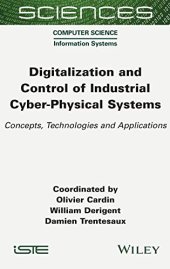 book Digitalization and Control of Industrial Cyber-Physical Systems: Concepts, Technologies and Applications