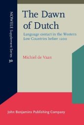 book The Dawn of Dutch