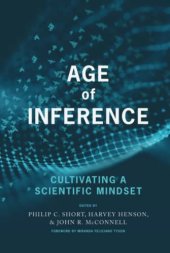 book Age of Inference: Cultivating a Scientific Mindset