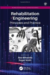 book Rehabilitation Engineering: Principles and Practice