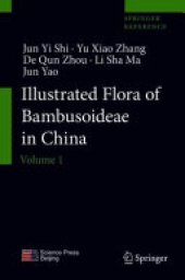 book Illustrated Flora of Bambusoideae in China: Volume 1