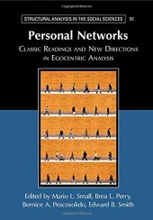 book Personal Networks: Classic Readings and New Directions in Egocentric Analysis