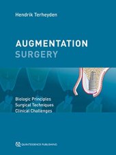 book Augmentation Surgery: Biologic Principles | Surgical Techniques | Clinical Challenges