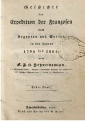 book Geschichte der Expedition der Franzosen nach Ägypten und Syrien in den Jahren 1798 bis 1801