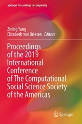 book Proceedings of the 2019 International Conference of The Computational Social Science Society of the Americas