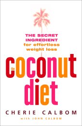 book Virgin Coconut Oil VCO - The Coconut Diet : The Secret Ingredient for Effortless Weight Loss