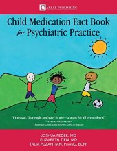 book The Child Medication Fact Book for Psychiatric Practice