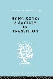 book Hong Kong: A Society in Transition