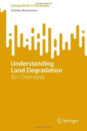 book Understanding Land Degradation: An Overview