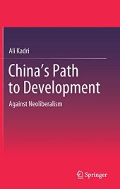 book China's Path to Development: Against Neoliberalism