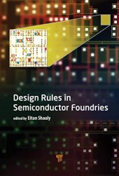 book Design Rules in a Semiconductor Foundry