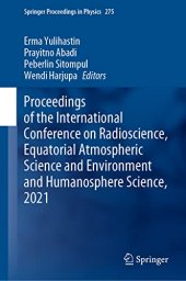 book Proceedings of the International Conference on Radioscience, Equatorial Atmospheric Science and Environment and Humanosphere Science, 2021