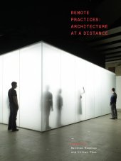 book Remote Practices: Architecture at a Distance