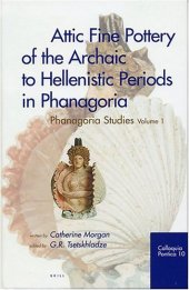 book Attic Fine Pottery Of The Archaic To Hellenistic Periods In Phanagoria 