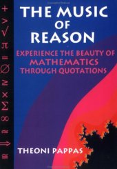 book The Music of Reason: Experience the Beauty of Mathematics Through Quotations