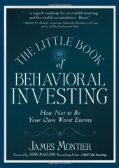 book The Little Book of Behavioral Investing: How not to be your own worst enemy 