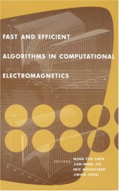 book Fast and Efficient Algorithms in Computational Electromagnetics