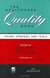 book The Healthcare Quality Book: Vision, Strategy, and Tools