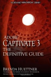 book Adobe Captivate 3: The Definitive Guide 