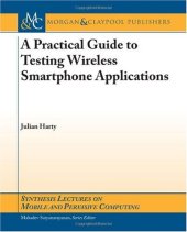 book A Practical Guide to Testing Wireless Smartphone Applications 