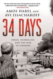 book 34 Days: Israel, Hezbollah, and the War in Lebanon