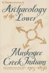 book Archaeology of the Lower Muskogee Creek Indians, 1715-1836