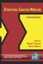 book Structural Equation Modeling: A Second Course 