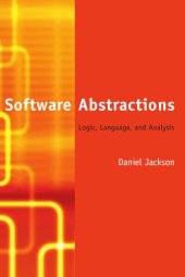 book Software Abstractions: Logic, Language, and Analysis