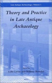 book Theory and Practice in Late Antique Archaeology 