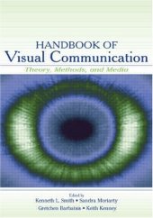 book Handbook of Visual Communication: Theory, Methods, and Media 