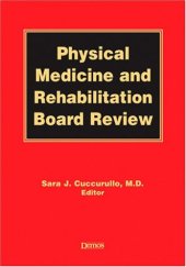 book Physical Medicine and Rehabilitation Board Review