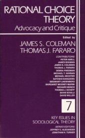 book Rational Choice Theory: Advocacy and Critique 