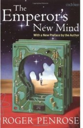 book The Emperor's New Mind: Concerning Computers, Minds, and the Laws of Physics 