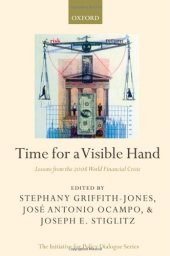 book Time for a Visible Hand: Lessons from the 2008 World Financial Crisis 