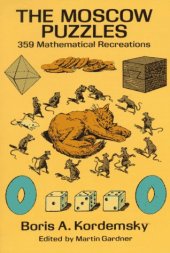 book The Moscow Puzzles: 359 Mathematical Recreations