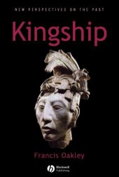 book Kingship: The Politics of Enchantmant 